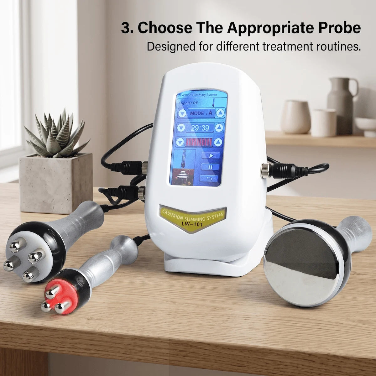 three probes included with 3 in 1 cavitation RF device